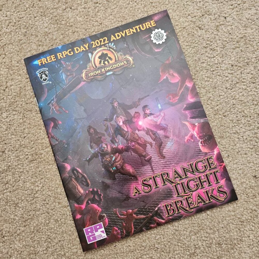 Free RPG Day 2022 New Soft Cover Iron Kingdoms A Strange Light‎ Breaks Privateer